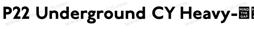 P22 Underground CY Heavy字体转换